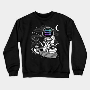 Astronaut Fishing Solana SOL Coin To The Moon Crypto Token Cryptocurrency Blockchain Wallet Birthday Gift For Men Women Kids Crewneck Sweatshirt